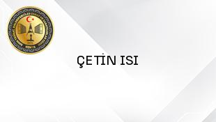 ÇETİN ISI